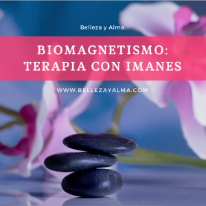 Biomagnetismo: Terapia con imanes